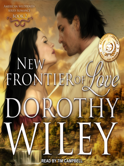Title details for New Frontier of Love by Dorothy Wiley - Wait list